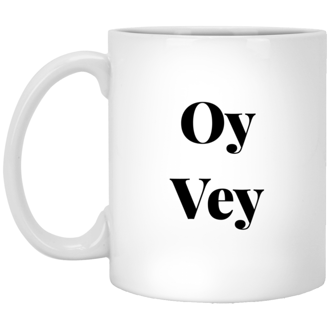 Oy Vey 11 oz. White Mug