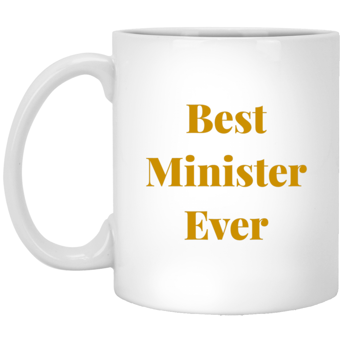 Best Minister Ever Mug