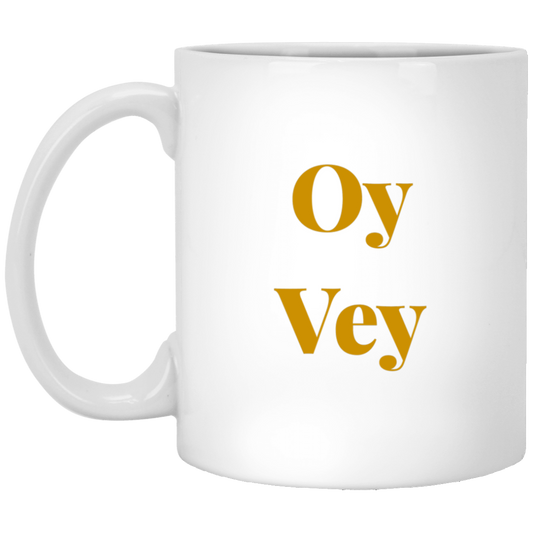 Oy Vey 11 oz. White Mug