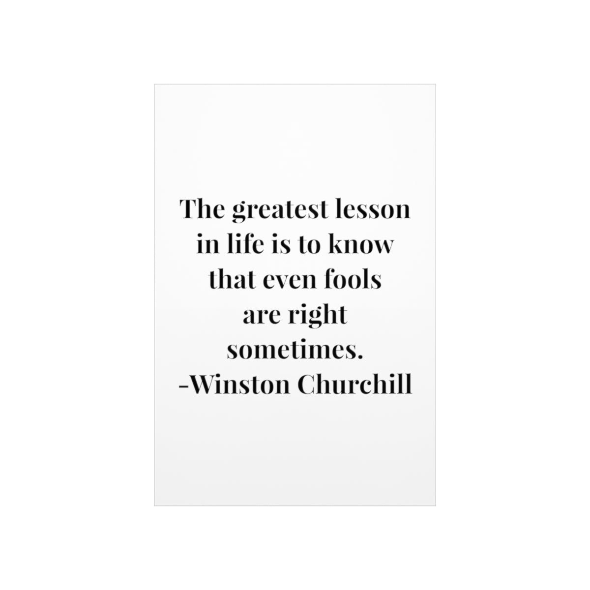 Winston Churchill The Greatest Lesson Quote Premium Matte Vertical Poster