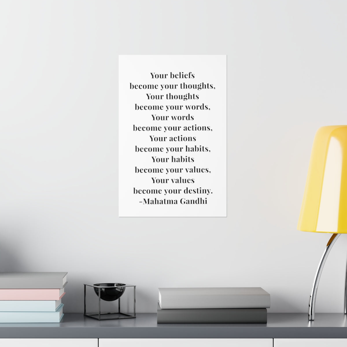 Mahatma Gandhi Quote - Your Beliefs Become Your Thoughts - Premium Matte Vertical Poster