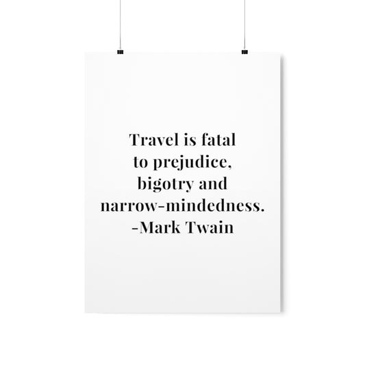 Mark Twain Travel Quote Premium Matte Vertical Poster