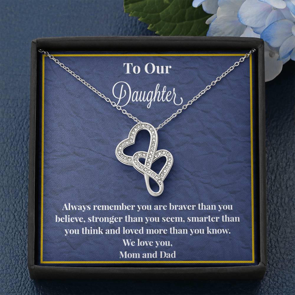 To Our Daughter Always Remember Double Hearts Necklace