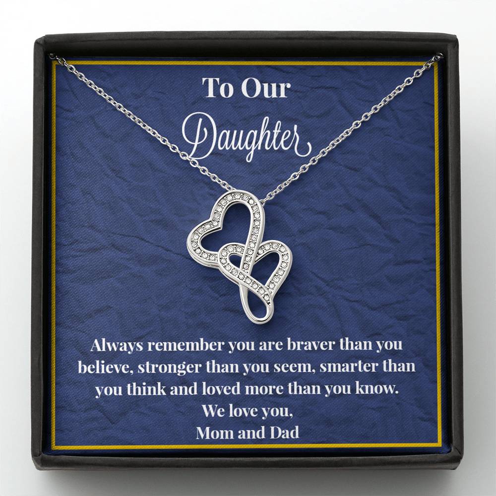 To Our Daughter Always Remember Double Hearts Necklace