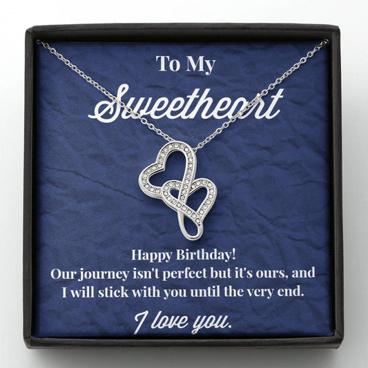 Happy Birthday To My Sweetheart Double Hearts Necklace - Sweetheart Necklace - Jewelry for Wife - Necklace for Wife
