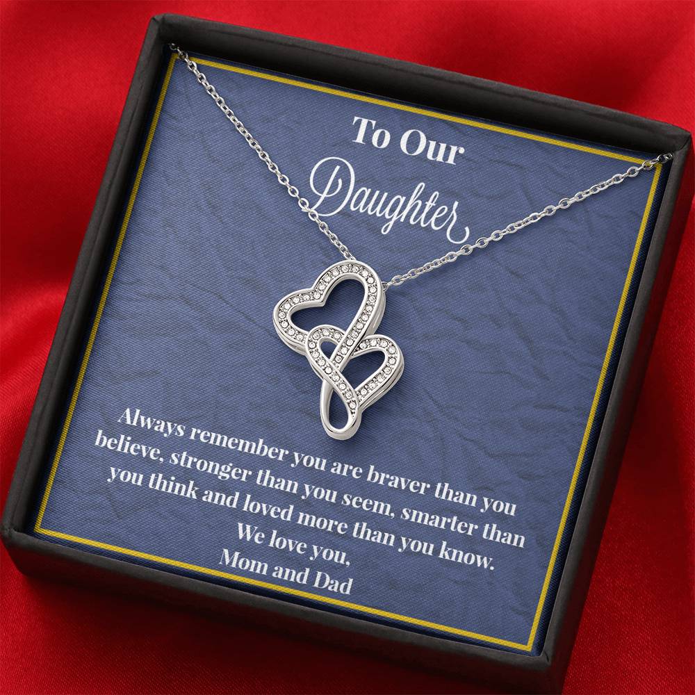 To Our Daughter Always Remember Double Hearts Necklace