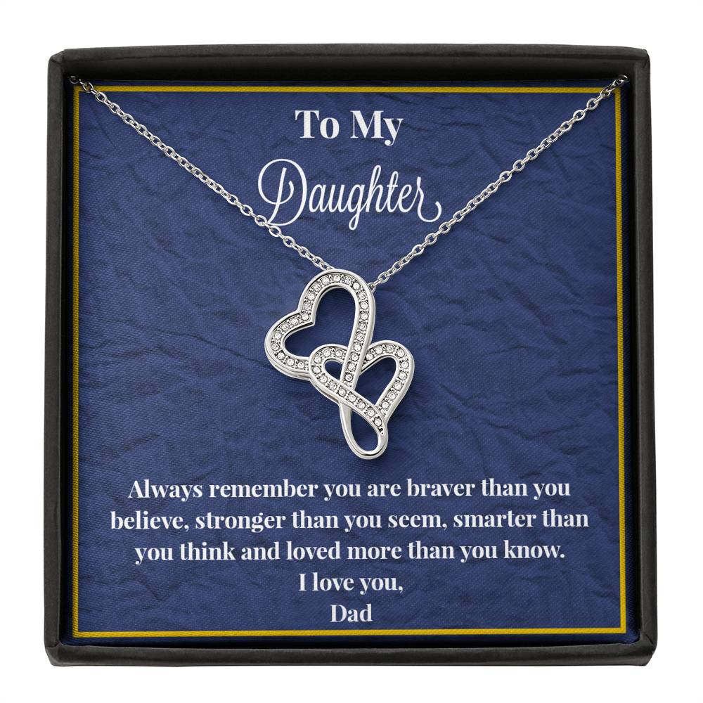 To My Daughter Always Remember Double Heart Necklace