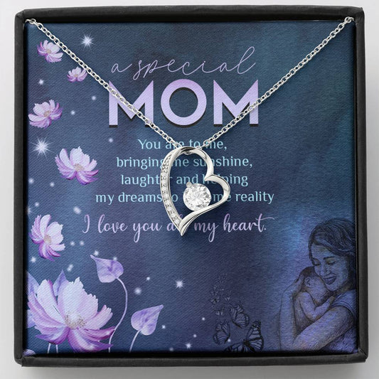 You Are A Special Mom