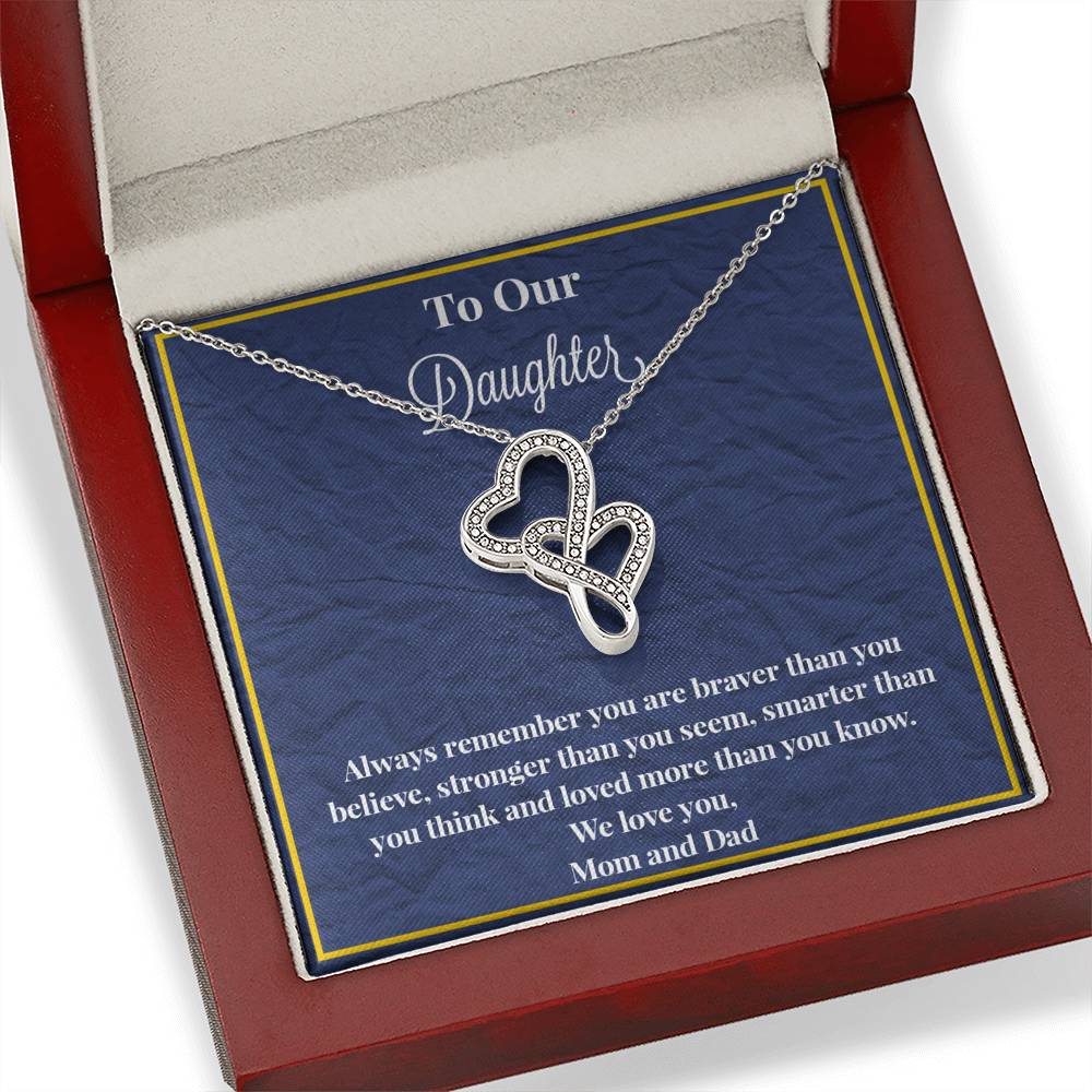 To Our Daughter Always Remember Double Hearts Necklace