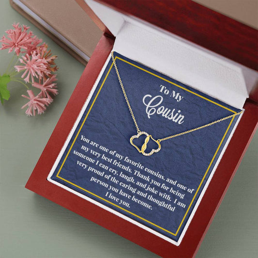 To My Cousin Everlasting Love Gold Necklace - Jewelry for Cousin - Gift For Cousin