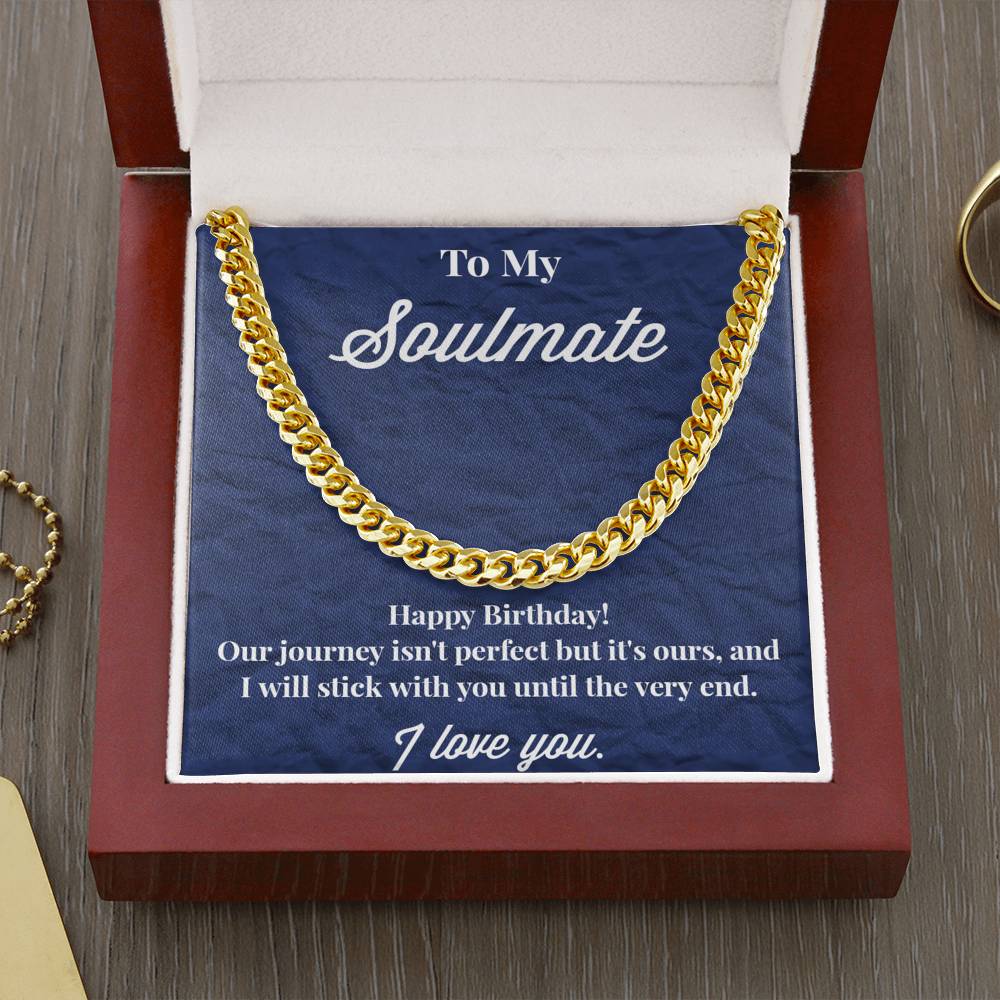 To My Soulmate Cuban Link Chain Necklace - Necklace for Husband - Boyfriend - Sweetheart