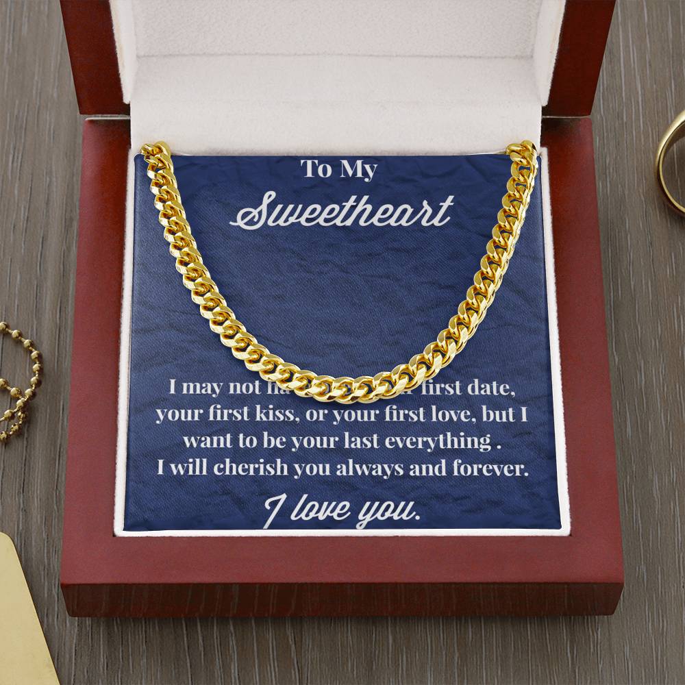 To My Sweetheart Cuban Link Chain Necklace - Gift for Man - Necklace for Sweetheart