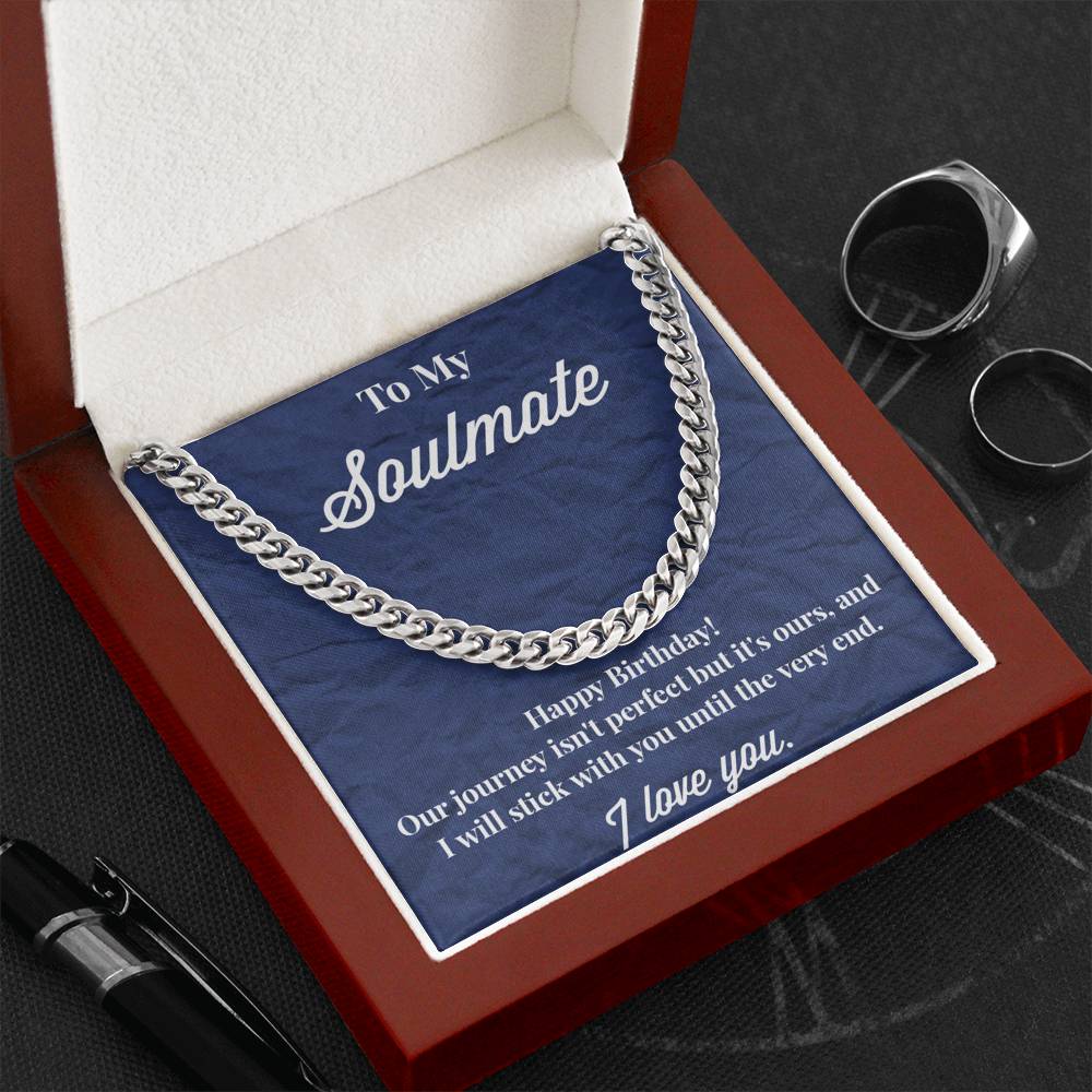 To My Soulmate Cuban Link Chain Necklace - Necklace for Husband - Boyfriend - Sweetheart