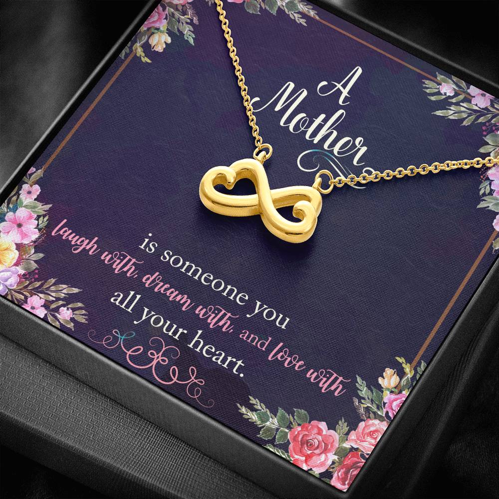 A Mother Is Someone You Love With All Your Heart Infinity Hearts Necklace
