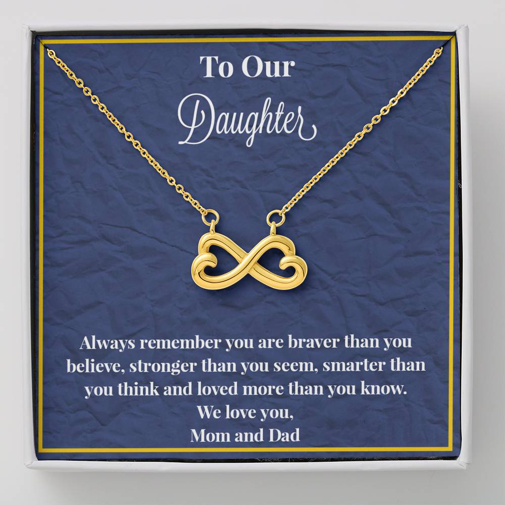 To Our Daughter Always Remember Infinity Hearts Necklace