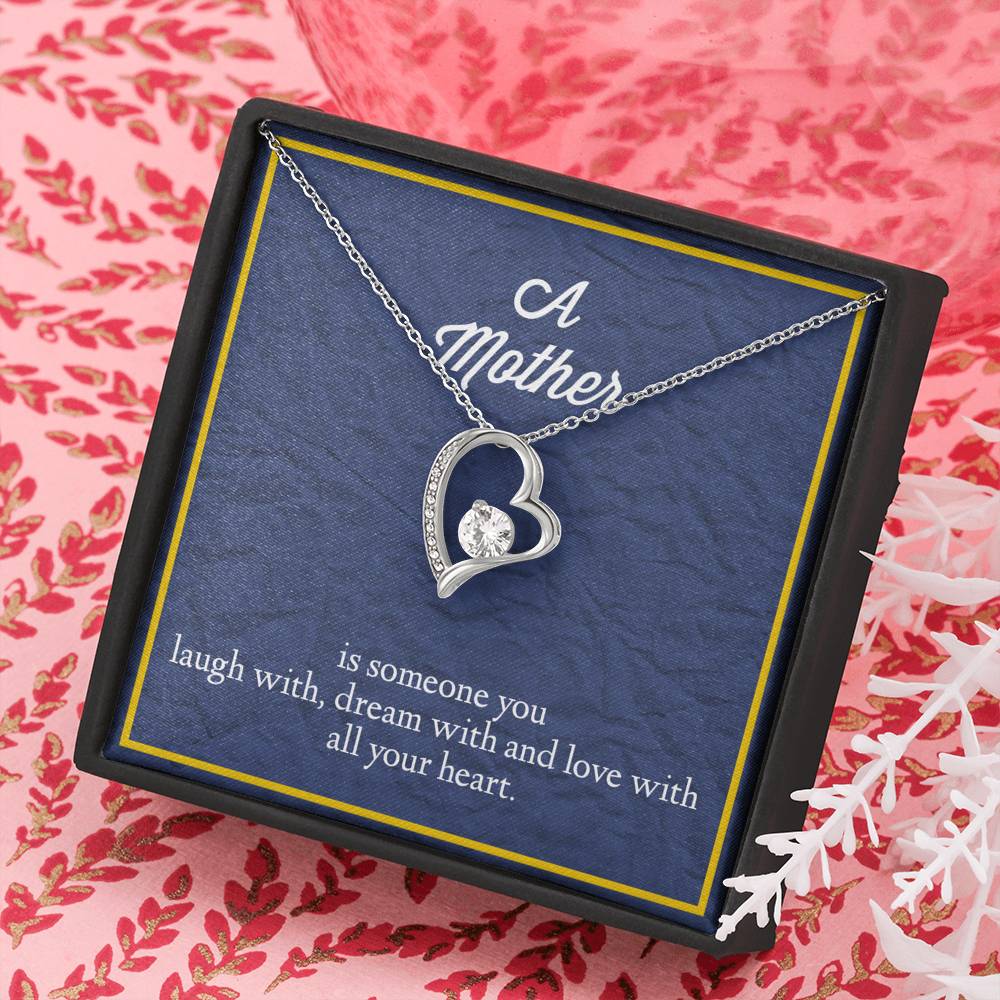 A Mother Is Someone You Love With All Your Heart Forever Love Necklace