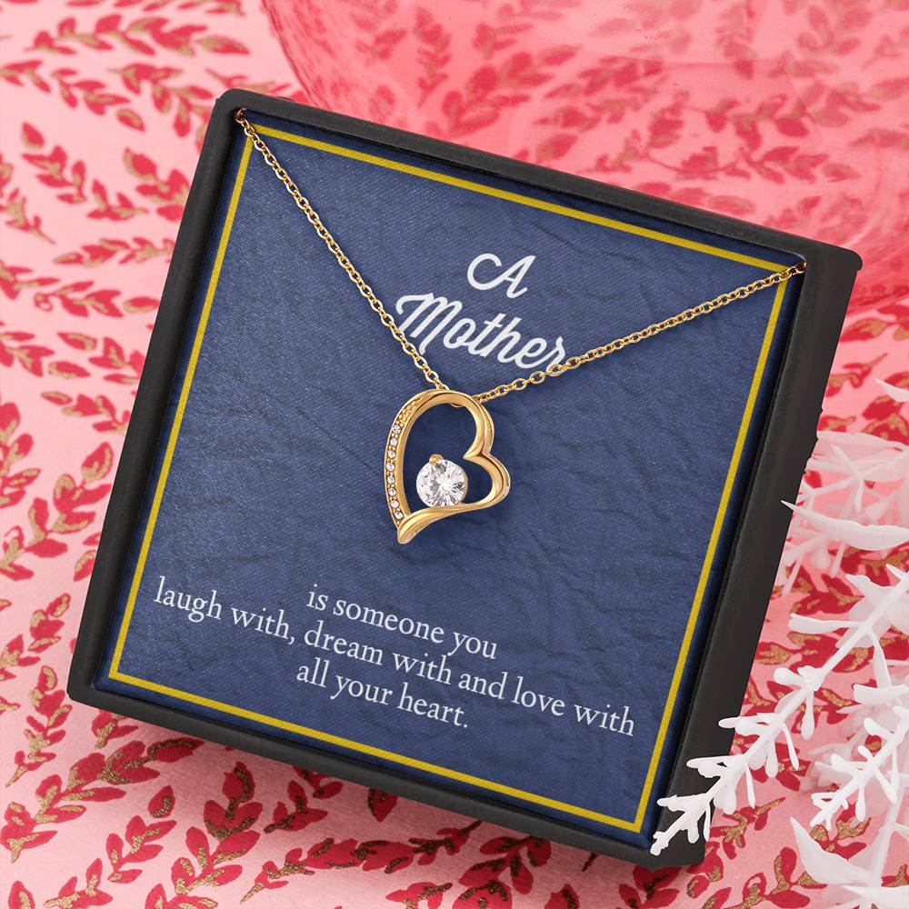 A Mother Is Someone You Love With All Your Heart Forever Love Necklace