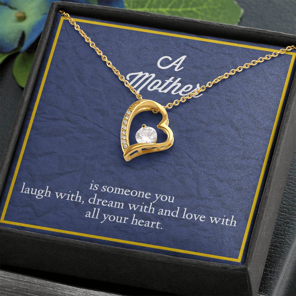 A Mother Is Someone You Love With All Your Heart Forever Love Necklace