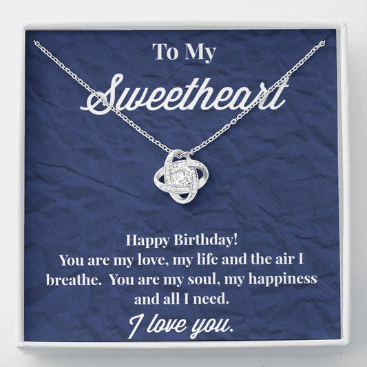 Happy Birthday To My Sweetheart Love Knot Necklace - Jewelry for Wife - Necklace for Wife