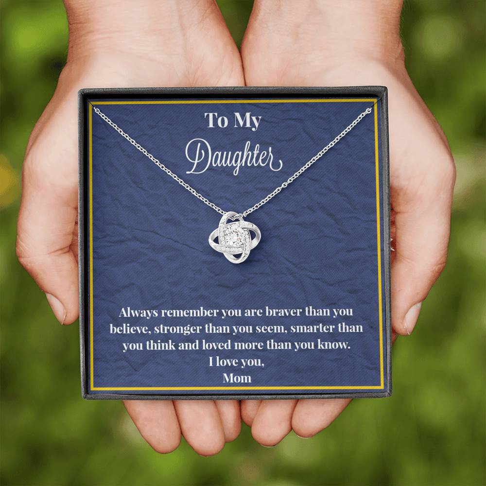 To My Daughter Always Remember Love Knot Necklace
