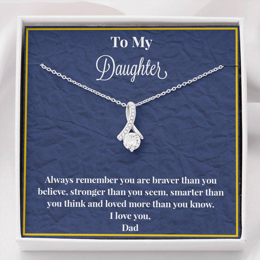 To My Daughter Always Remember Alluring Beauty Necklace