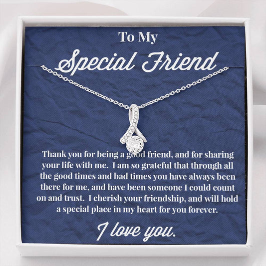 To My Special Friend Alluring Beauty Necklace, Gift for Best Friend, Necklace for Friend