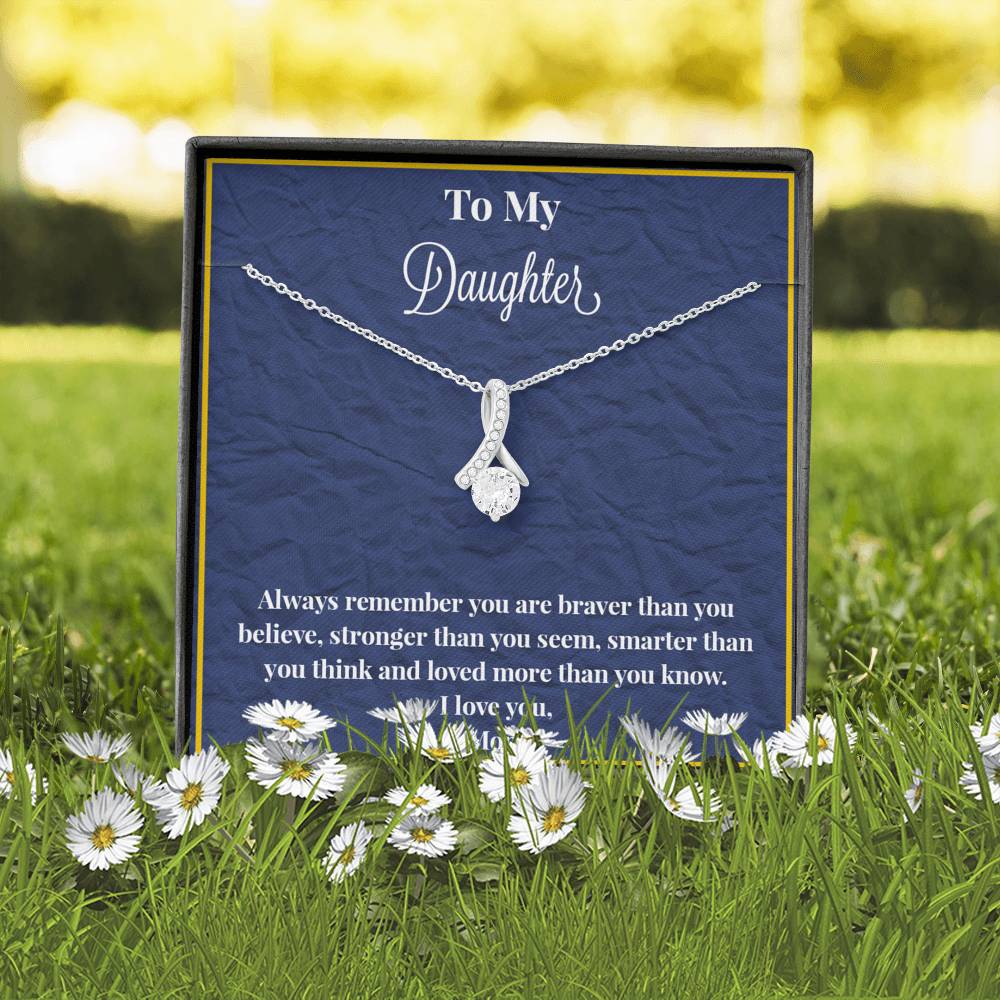 To My Daughter Always Remember Alluring Beauty Necklace