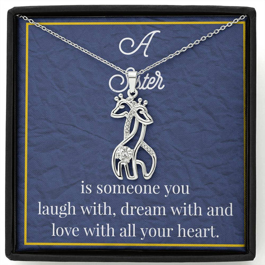 A Sister Is Someone You Love Graceful Love Giraffe Necklace
