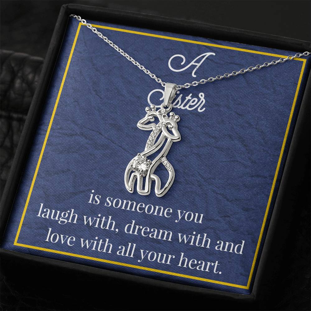 A Sister Is Someone You Love Graceful Love Giraffe Necklace