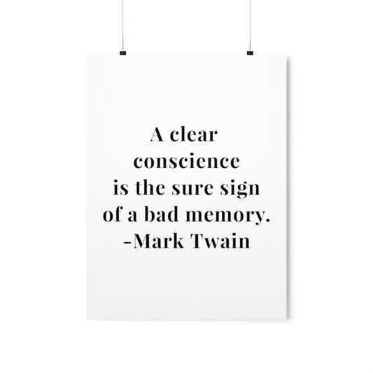 Mark Twain A Clear Conscience Quote Premium Matte Vertical Poster