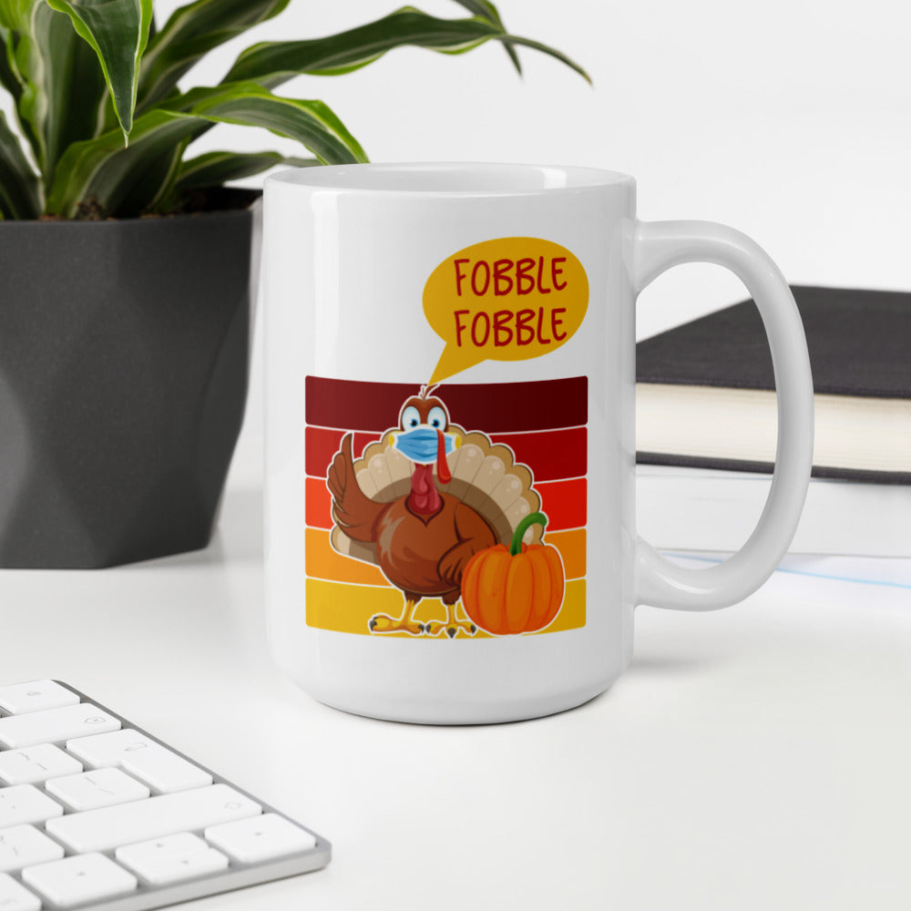 Funny Turkey Mug - Funny Thanksgiving Mug