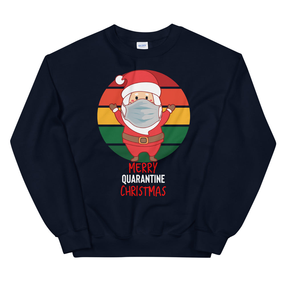 Merry Christmas Sweatshirt - Santa Quarantine Sweatshirt