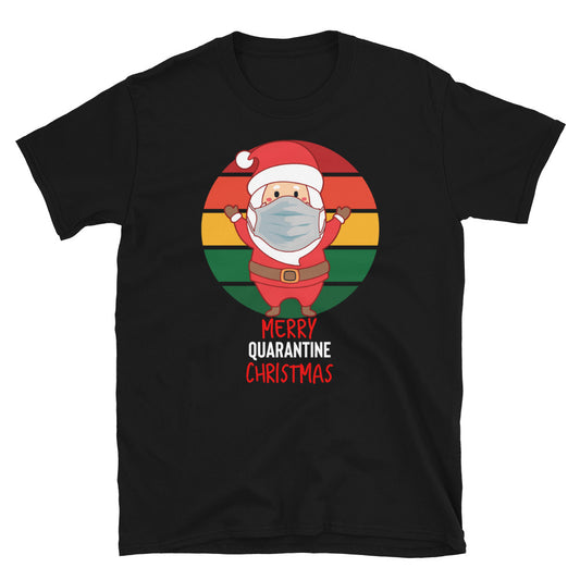 Merry Christmas Shirt - Santa Quarantine T-Shirt