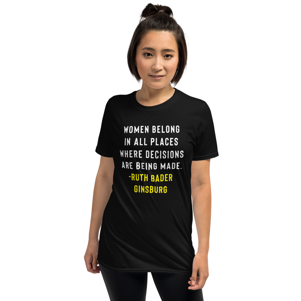 Women's Ruth Bader Ginsburg Quote T-Shirt