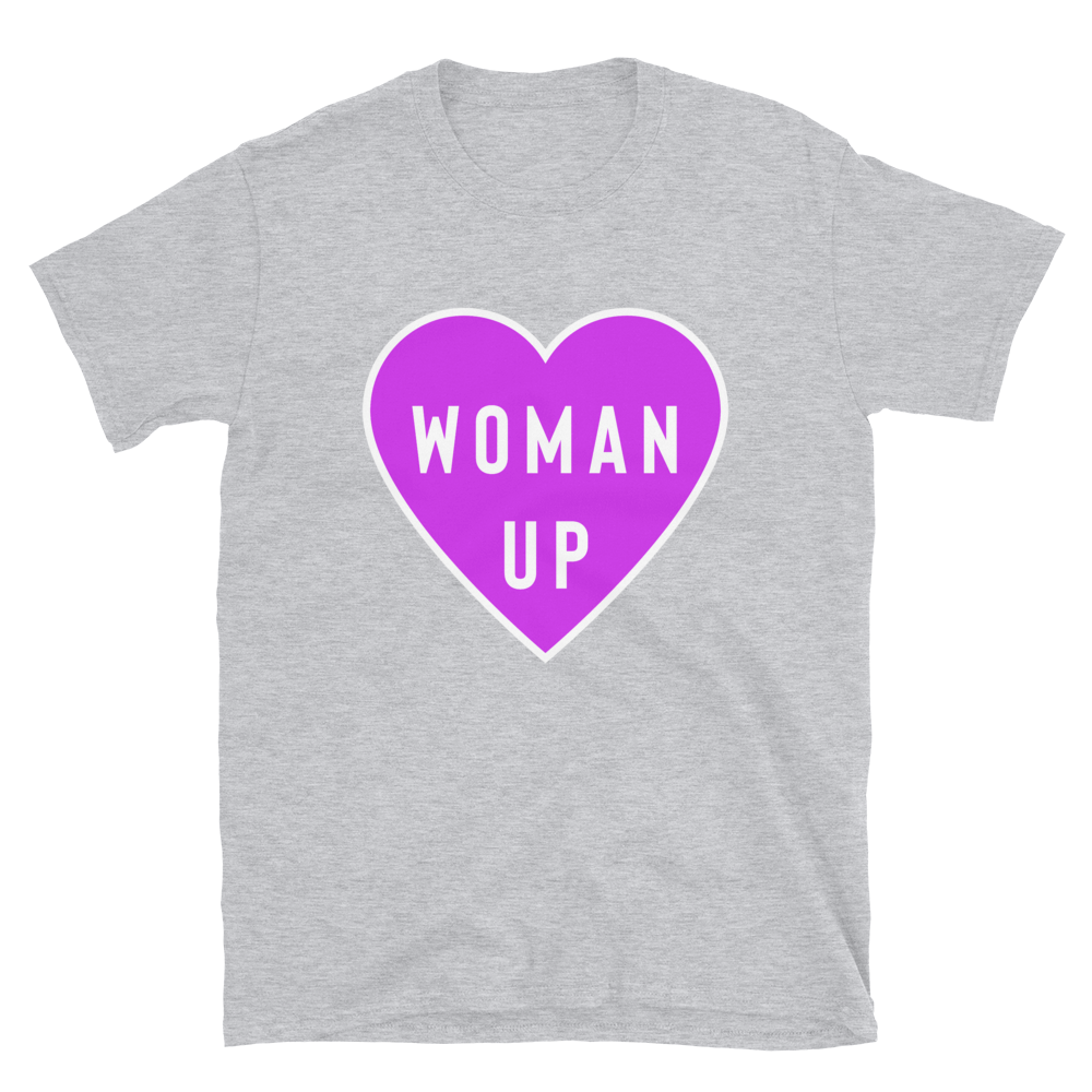 Woman Up T-Shirt