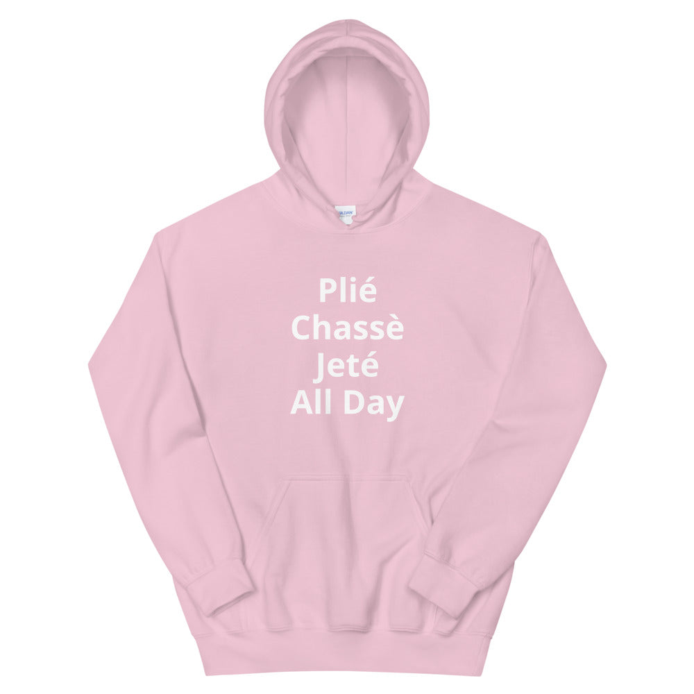 Plié Chassé Jeté All Day Heavy Blend Hoodie Ballet Dancer Shirt - Ballet Gift